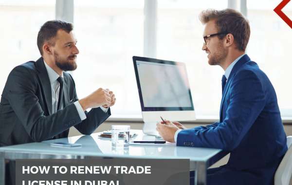 Renewing Your Trade License in Dubai: A Comprehensive Guide