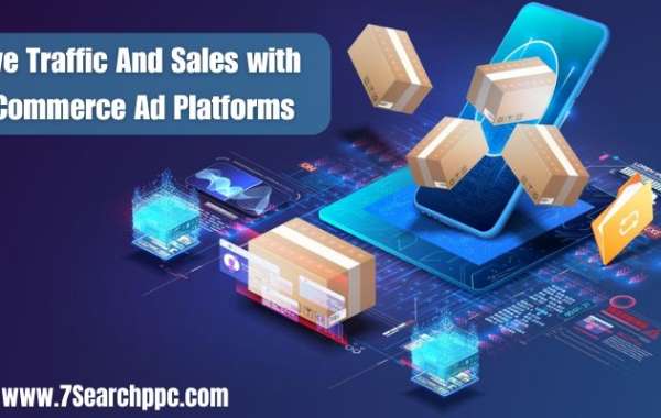 Drive Traffic And Sales with E-Commerce Ad Platforms