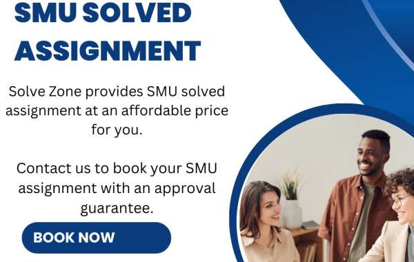 Solve Zone Offers SMU Solved Assignment Assistance for 2024