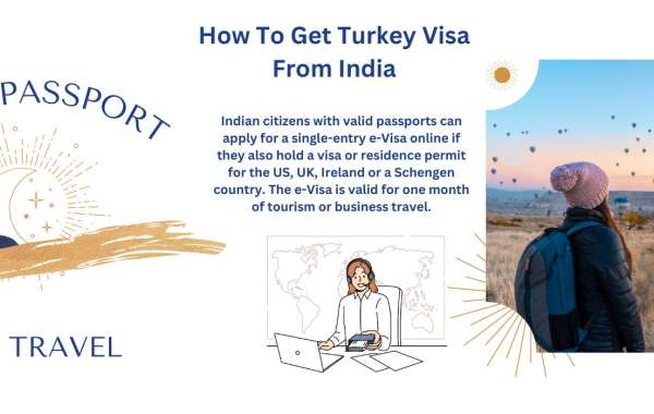 How To Get Turkey Visa From India