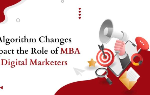 How do Algorithm Changes Impact the Role of MBA Digital Marketers?