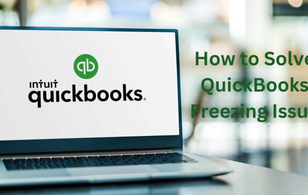 How to Fix QuickBooks Keeps Freezing Issue?