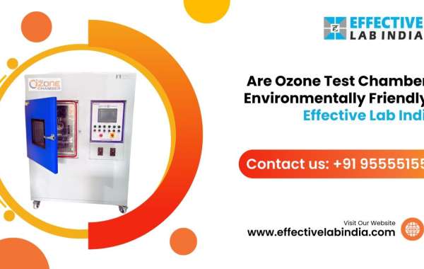 Are Ozone Test Chambers Environmentally Friendly? Effective Lab India